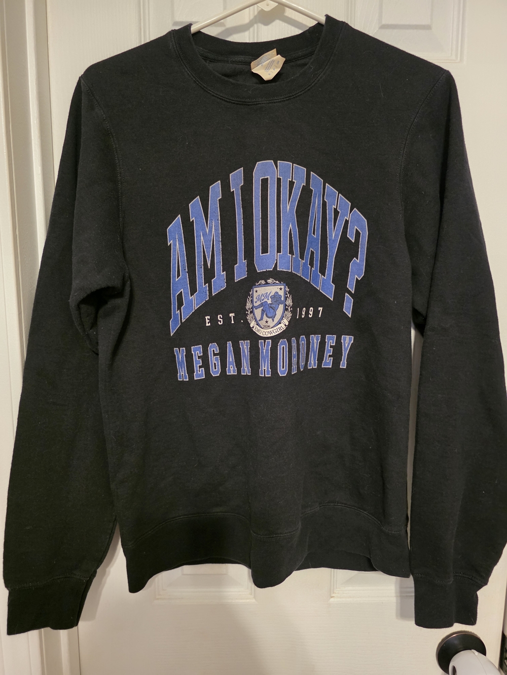 AM I OKAY? Megan Mooney Black Graphic Sweatshirt